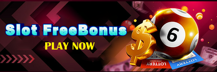 Slot FreeBonus everyday ampao